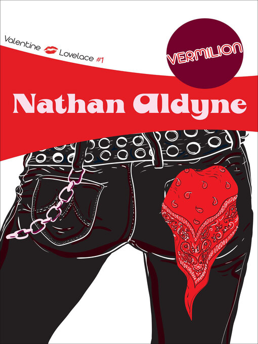 Title details for Vermilion by Nathan Aldyne - Available